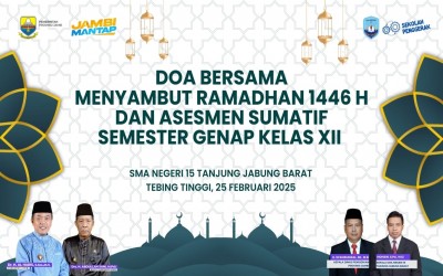SMAN 15 Tanjab Barat Gelar Doa Bersama Sambut Ramadan 1446 H dan Asesmen Sumatif Kelas XII
